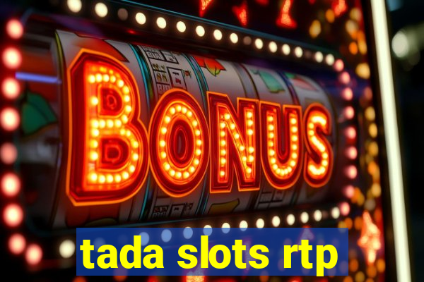 tada slots rtp